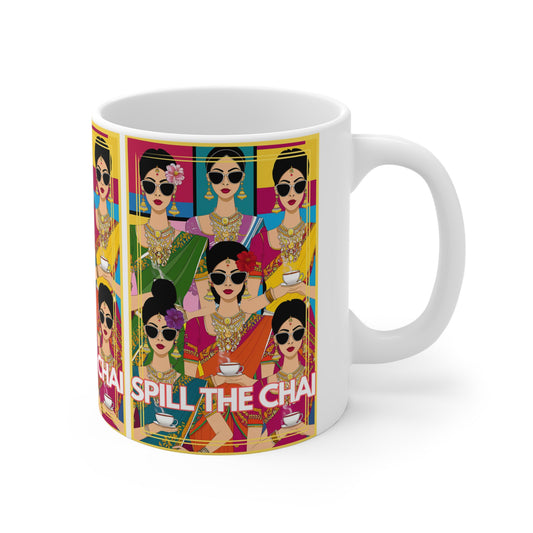 Spill The Chai Tea Lover Bollywood Desi Mug